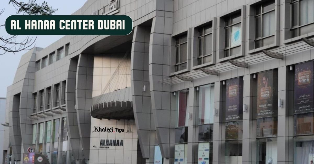 Al Hanaa Center